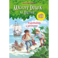 Magiczny domek na drzewie, Popołudnie z piratami, IV cz., Will Osborne, Mary Pope Osborne, Mamania