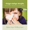 Księga małego alergika, Podręcznik rodzica, Robert Sears, William Sears, Mamania